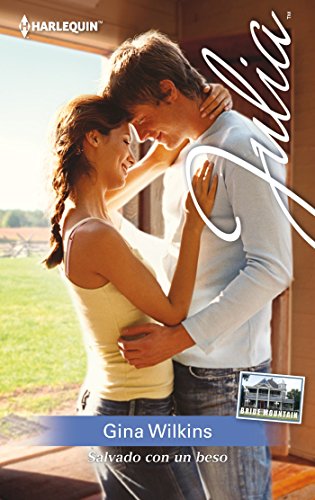 Salvado con un beso (Miniserie Julia) (Spanish Edition)