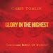 Glory in the Highest: Christmas Songs of Worship