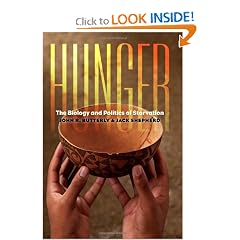 Hunger: The Biology and Politics of Starvation by John R. Butterly and Jack Shepherd