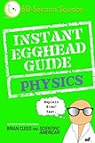 Instant egghead guide. Physics