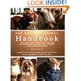 Holistic Animal Handbook: A Guidebook to Nutrition, Health and Communication by Kate Solisti-Mattelon and Patrice Mattelon