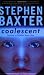Coalescent: Destiny's Children Book One: Homo Superior (Gollancz S.F.)