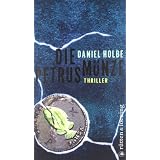 Die Petrusm�nze: Thrillervon "Daniel Josef Holbe"