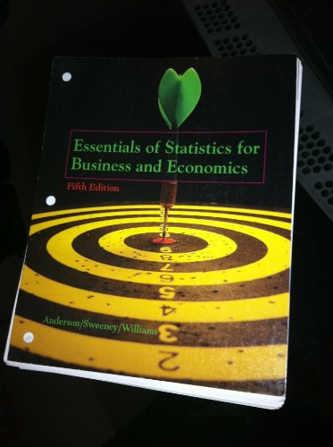 Essentials Of Statistics For Business And Economics