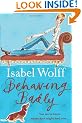 Behaving Badly