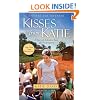 Kisses from Katie: A Story of Relentless Love and Redemption