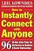 How to Instantly Connect with Anyone: 96 All-New Little Tricks for Big Success in Relationships - Leil Lowndes