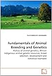 Fundamentals of Animal Breeding and Genetics
