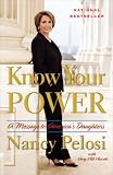 Know Your Power: A Message to America's Daughters Know Your Power: A Message to America's Daughters