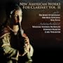 New American Works for Clarinet, Vol. 2