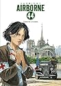 Airborne 44, Tome 4 : Destins crois&eacute;s