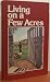 Books : Living on a Few Acres (Yearbook of Agriculture 1978)