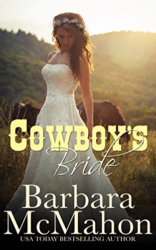 Cowboy's Bride (Cowboy Hero Book 2)
