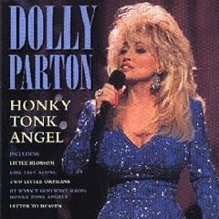 Honky Tonk Angel by Dolly Parton