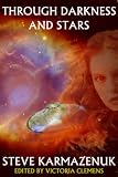 Through Darkness and Stars (The Omniverse)