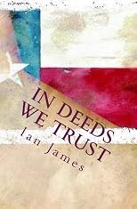 In Deeds We Trust