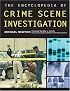 The Encyclopedia of Crime Scene Investigation