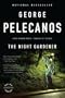 The Night Gardener