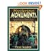 Mysterious Monuments: Encyclopedia of Secret Illuminati Designs, Masonic Architecture, and Occult Places