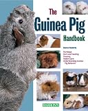 The Guinea Pig Handbook (Barron s Pet Handbooks)