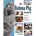 The Guinea Pig Handbook (Barron's Pet Handbooks)