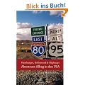 Hamburger, Hollywood & Highways: Abenteuer Alltag in den USA