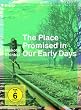 The Place Promised in Our Early Days (Intro Edition Asien 09)