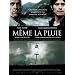 M�me la pluie