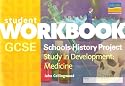 GCSE SHP Study in Development: Workbook: Medicine