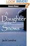 A Daughter of the Snows