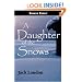 A Daughter of the Snows