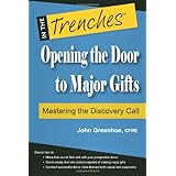 opening the door to major gifts mastering the discovery call