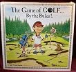 The Game of Golf ....By the Rules ! A Golf Trivia Game