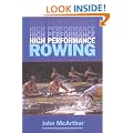 High Performance Rowing