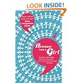 Because I am a Girl