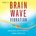 Music for Brain Wave Vibration
