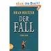 Der Fall: Thriller