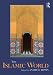 The Islamic World (Routledge Worlds)