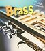 Brass (Musical Instruments)