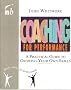 Coaching for Performance: A Practical Guide to Growing Your Own Skills