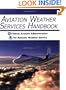 Aviation Weather Services Handbook