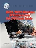  : MCSA/MCSE Windows XP Professional (70-270) Exam Guide