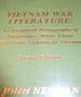 Vietnam War Literature: An Annotated Bibliography of Imaginative Works about Americans Fighting in Vietnam