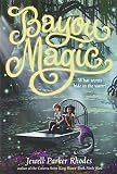 Bayou Magic