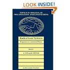 Radical Ionic Systems: Properties in Condensed Phases (Topics in Molecular Organization and... by  A. Lund and M. Shiotani