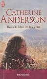 Dans le bleu de tes yeux (French Edition)