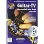 Guitar-TV: Gitarrenschule ohne Noten: Das Gitarren&hellip von Reinhold Pomaska