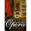 First Nights at the Opera