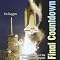 Final Countdown: NASA and the End of the Space Shuttle Program
