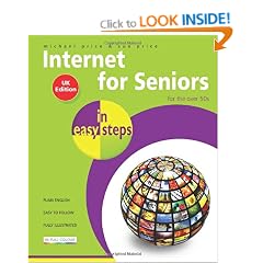 Internet for Seniors in Easy Steps: Windows 7
